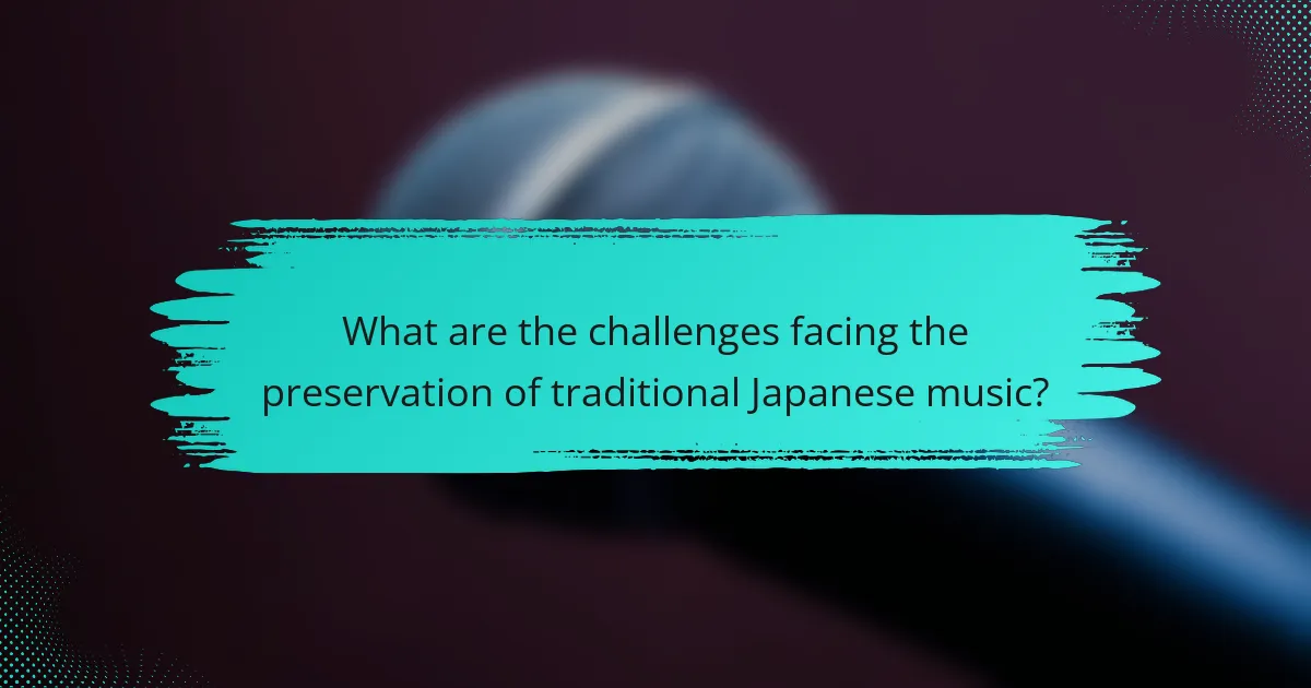 What are the challenges facing the preservation of traditional Japanese music?
