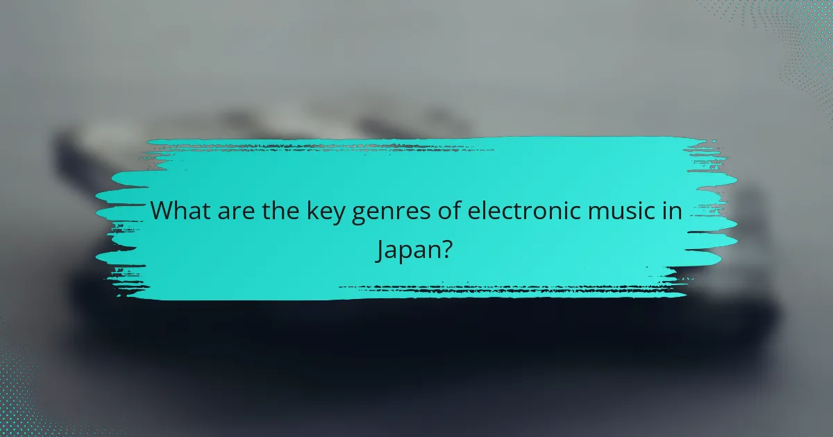 What are the key genres of electronic music in Japan?
